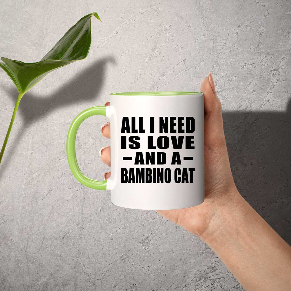 All I Need Is Love And A Bambino Cat - 11oz Accent Mug Green