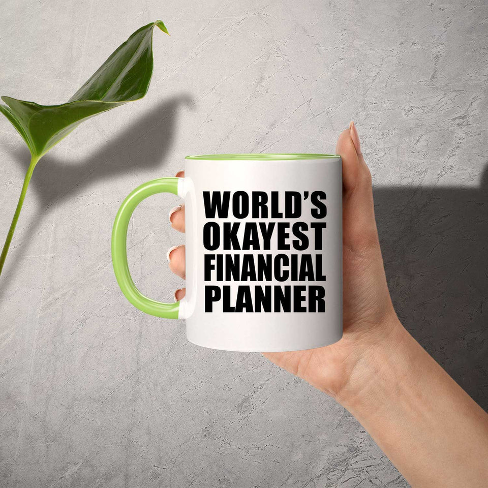 World's Okayest Financial Planner - 11oz Accent Mug Green