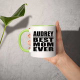 Audrey Best Mom Ever - 11oz Accent Mug Green