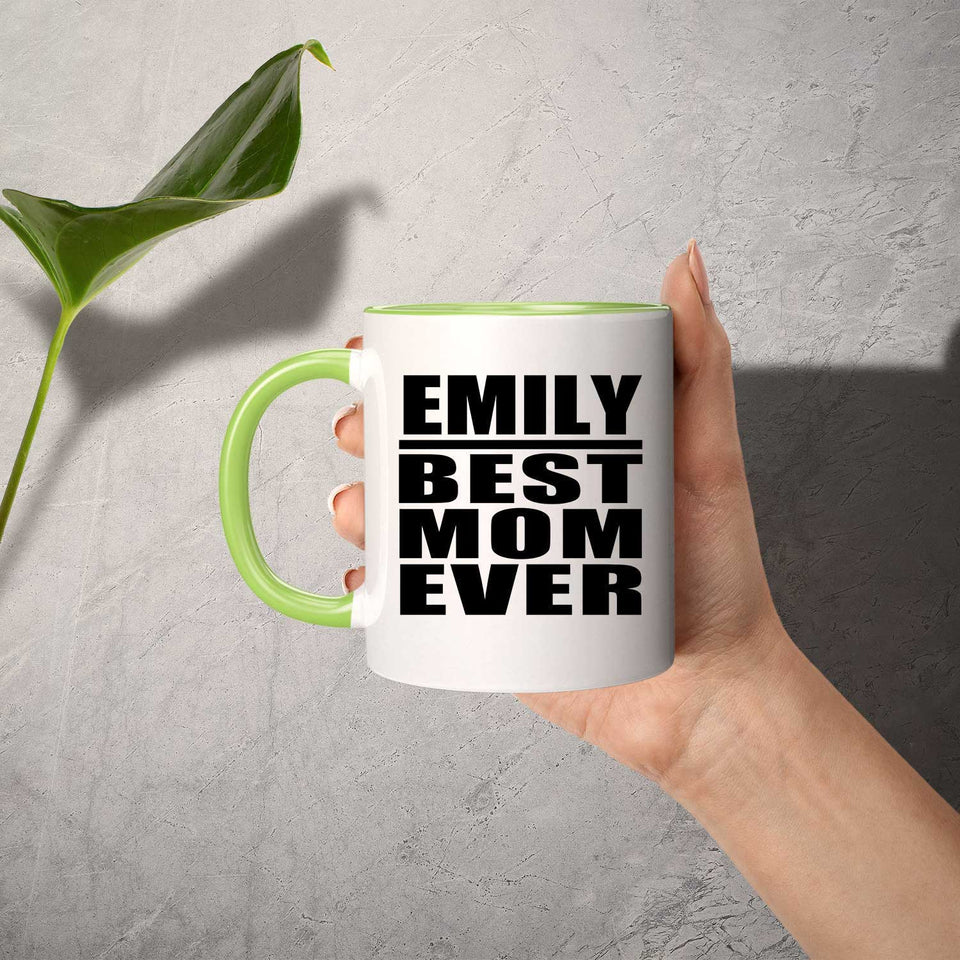 Emily Best Mom Ever - 11oz Accent Mug Green