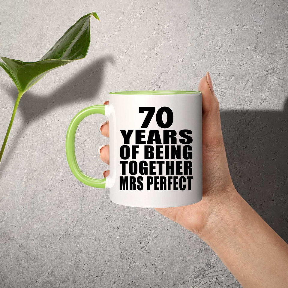 70th Anniversary 70 Years Of Being Mrs Perfect - 11oz Accent Mug Green