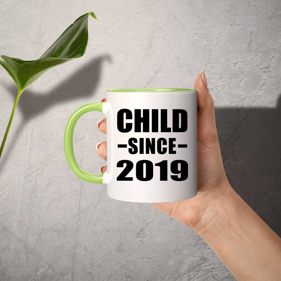 Child Since 2019 - 11oz Accent Mug Green