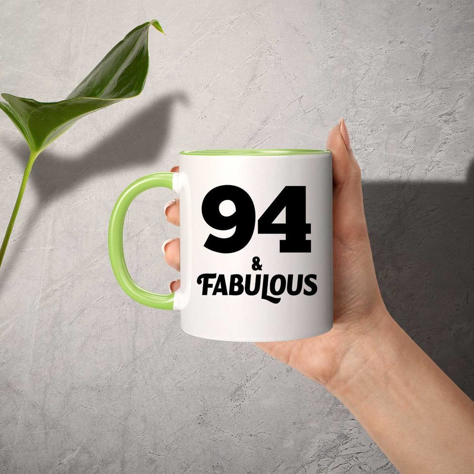 94th Birthday 94 & Fabulous - 11oz Accent Mug Green