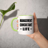 Management Consultant Life - 11oz Accent Mug Green