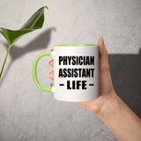 Physician Assistant Life - 11oz Accent Mug Green