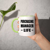 Purchasing Manager Life - 11oz Accent Mug Green