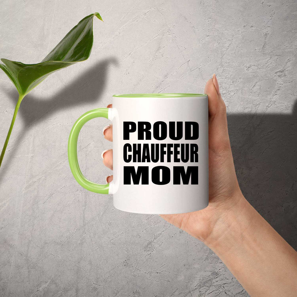 Proud Chauffeur Mom - 11oz Accent Mug Green