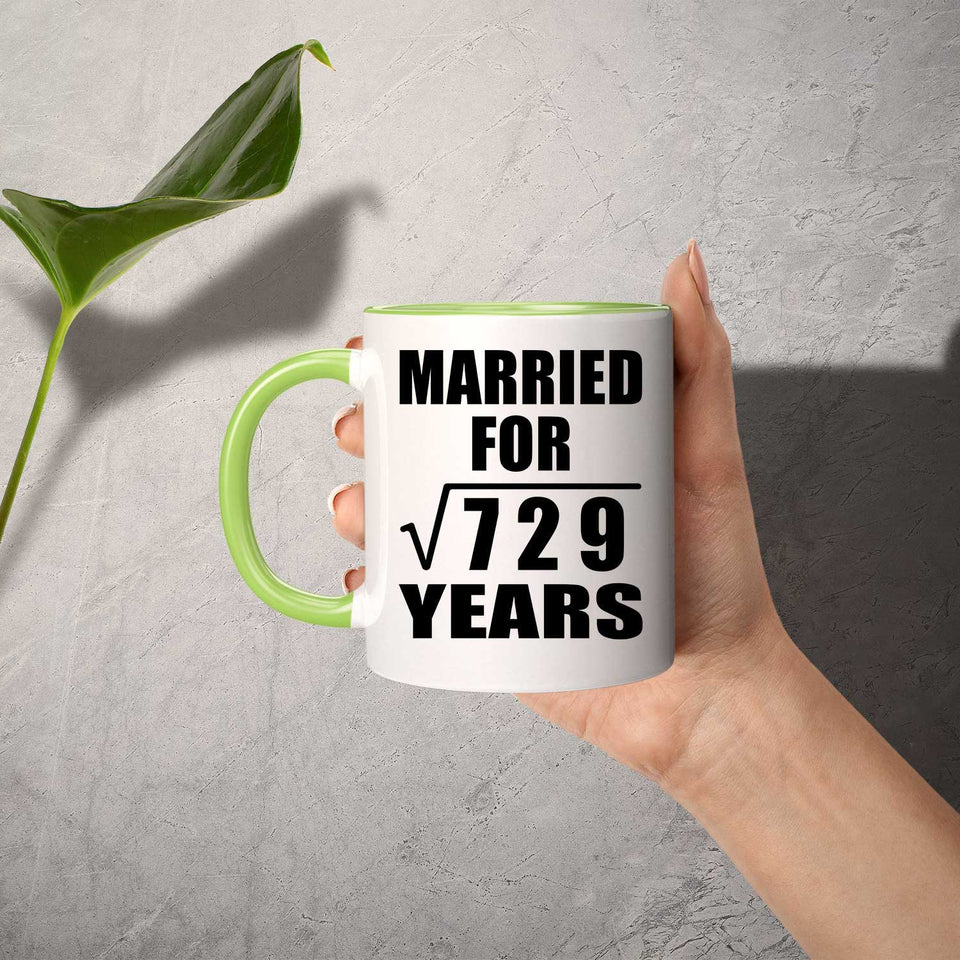 27th Anniversary Married For Square Root of 729 Years - 11oz Accent Mug Green