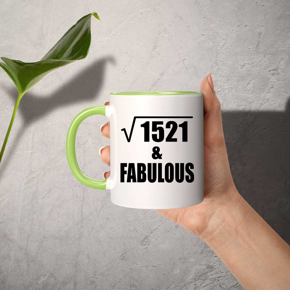 39th Birthday Square Root of 1521 & Fabulous - 11oz Accent Mug Green