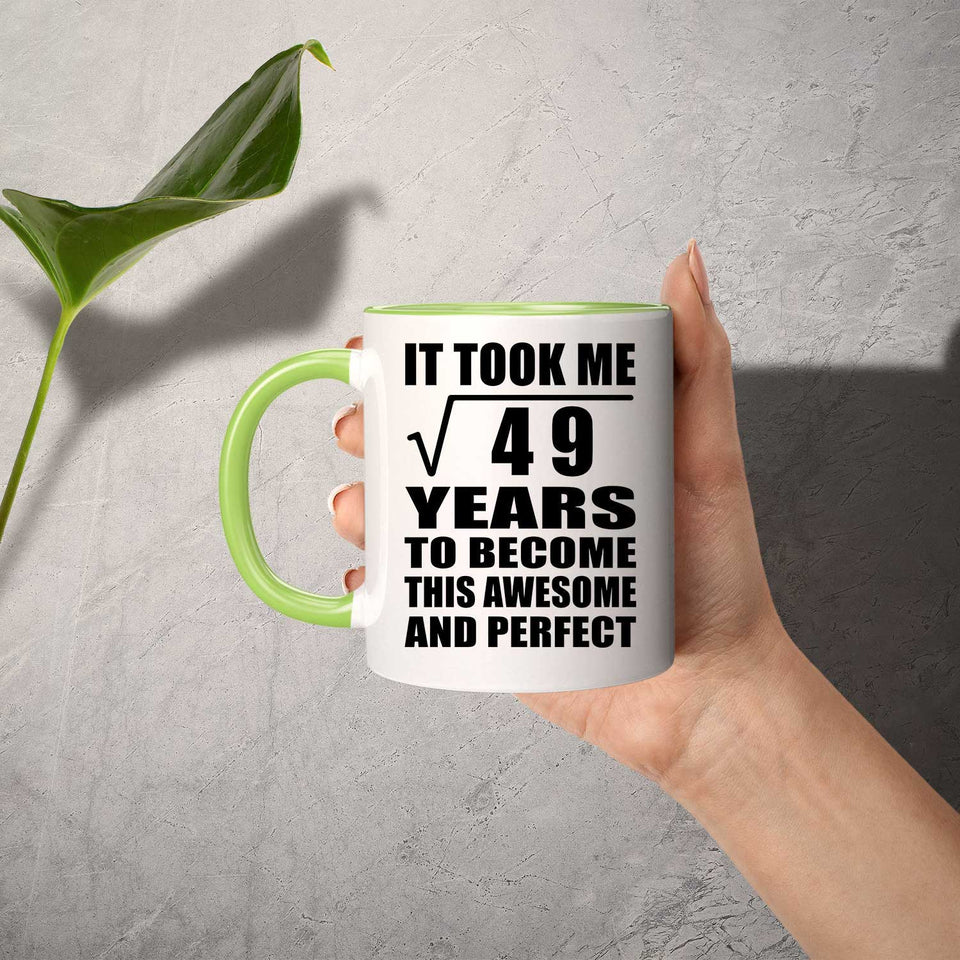 7th Birthday Took Square Root of 49 Years To Awesome - 11oz Accent Mug Green