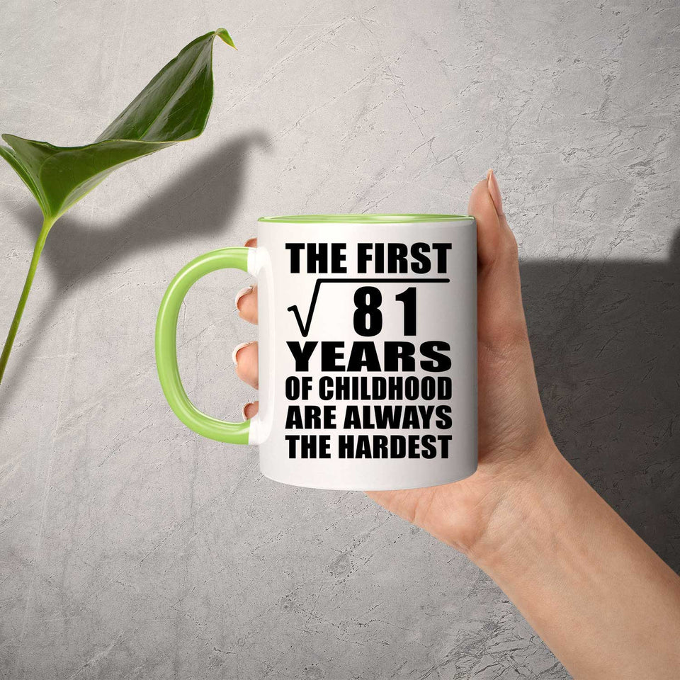9th Birthday Square Root of 81 Years of Childhood - 11oz Accent Mug Green