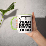 1st Anniversary Square Root of 1 Year Down Forever To Go - 11oz Accent Mug Green
