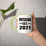 Physician Established EST. 2021 - 11oz Accent Mug Green