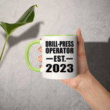 Drill-Press Operator Established EST. 2023 - 11oz Accent Mug Green