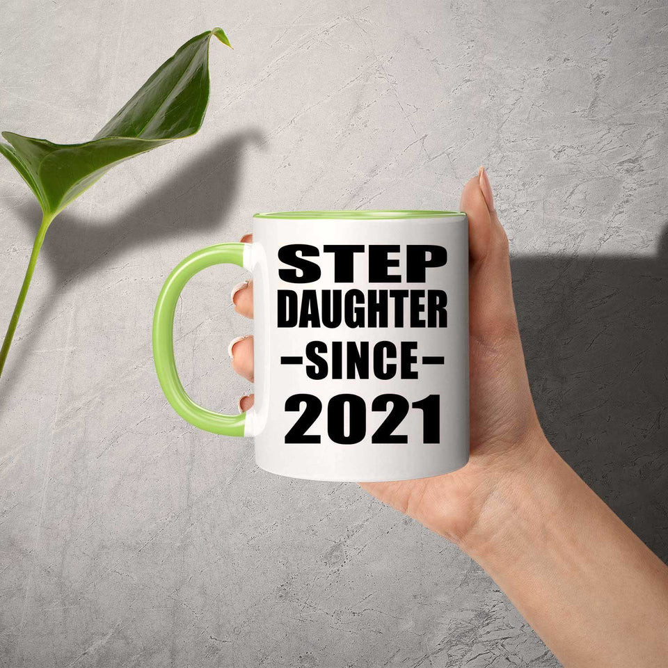 Step Daughter Since 2021 - 11oz Accent Mug Green