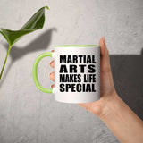 Martial Arts Makes Life Special - 11oz Accent Mug Green