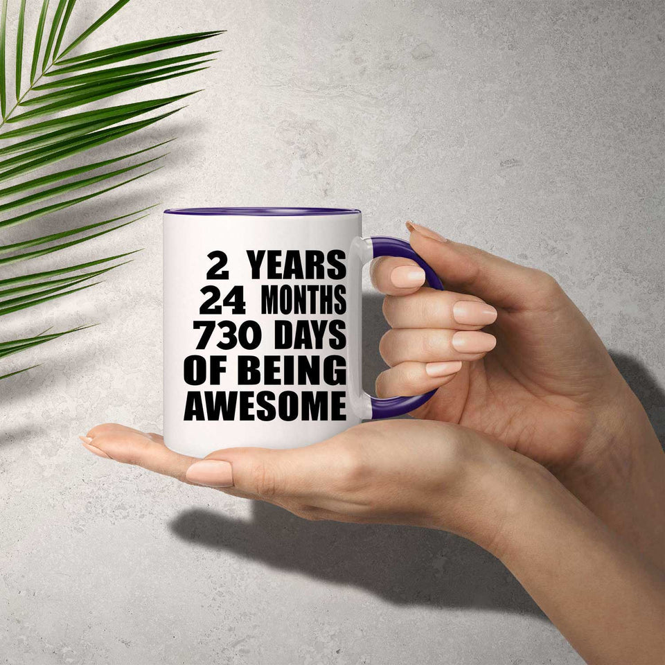 2nd Birthday 2 Years 24 Months 730 Days Of Awesome - 11oz Accent Mug Purple