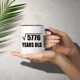 76th Birthday Square Root of 5776 Years Old - 11oz Accent Mug Purple