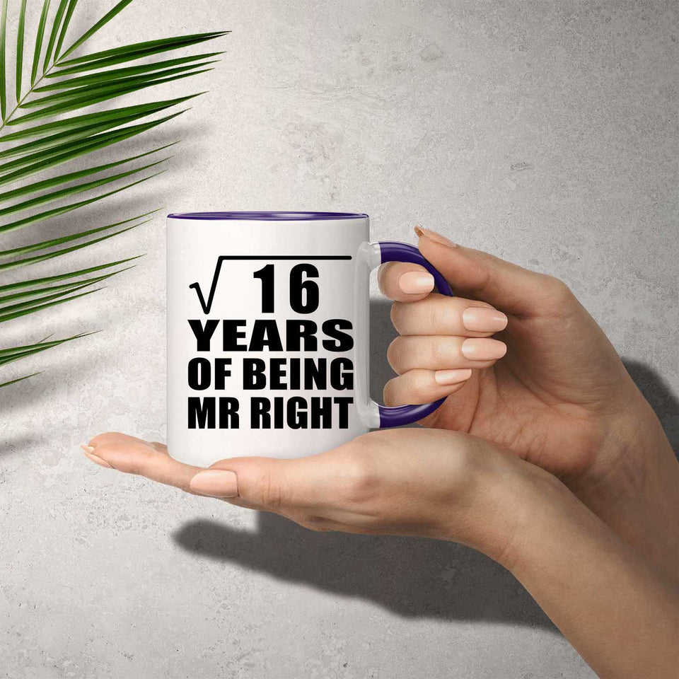 4th Anniversary Square Root Of 16 Years Of Being Mr Right - 11oz Accent Mug Purple