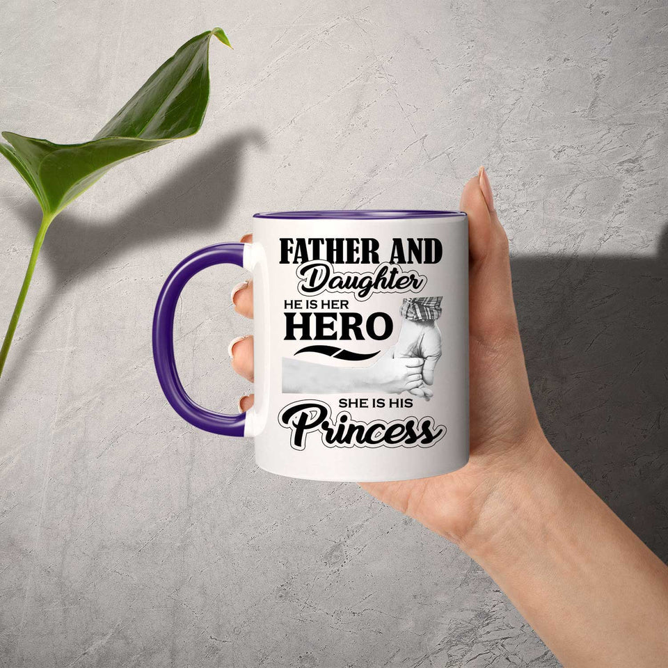 Father & Daughter, He is Her Hero, She is His Princess - 11oz Accent Mug Purple