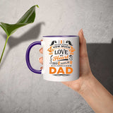 How Much Love Could Hold Until Called Me Dad - 11oz Accent Mug Purple