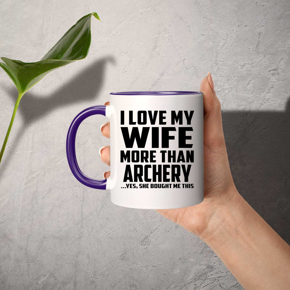 I Love My Wife More Than Archery - 11oz Accent Mug Purple