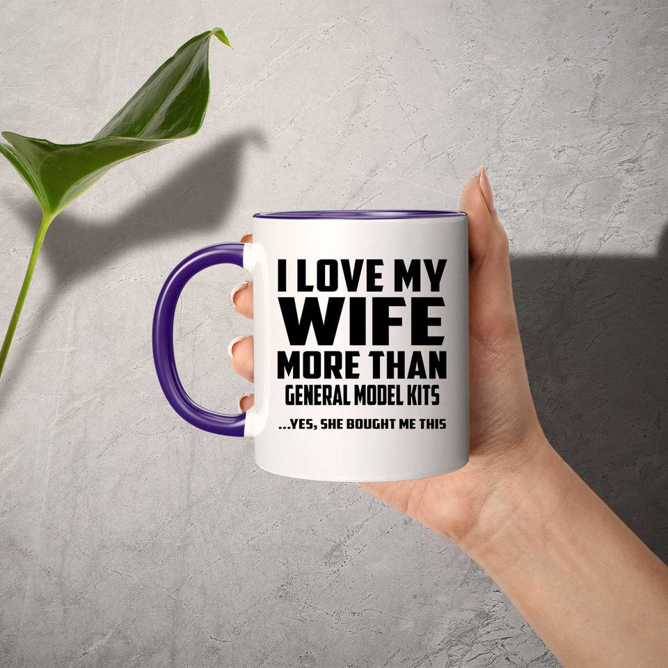 I Love My Wife More Than General Model Kits - 11oz Accent Mug Purple