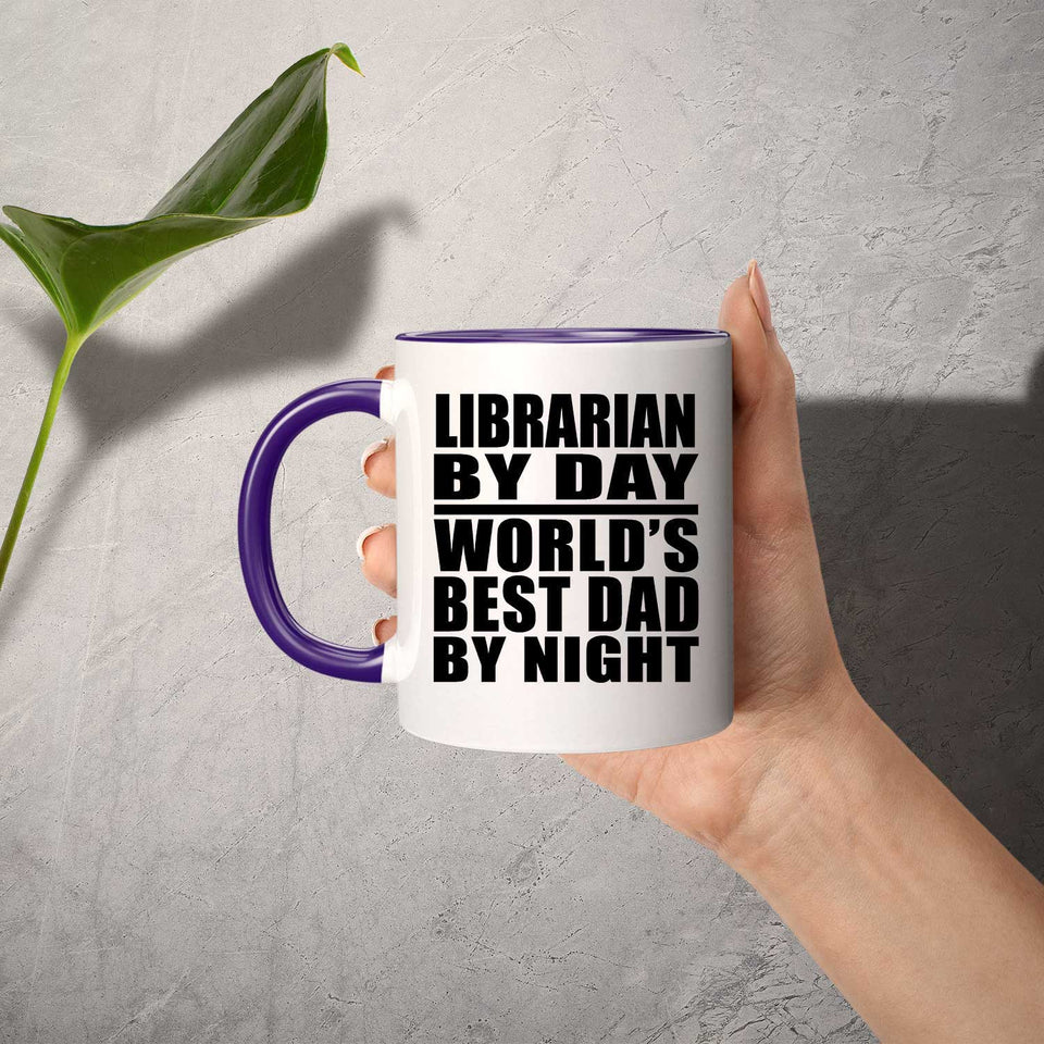 Librarian By Day World's Best Dad By Night - 11oz Accent Mug Purple