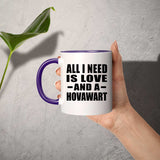 All I Need Is Love And A Hovawart - 11oz Accent Mug Purple