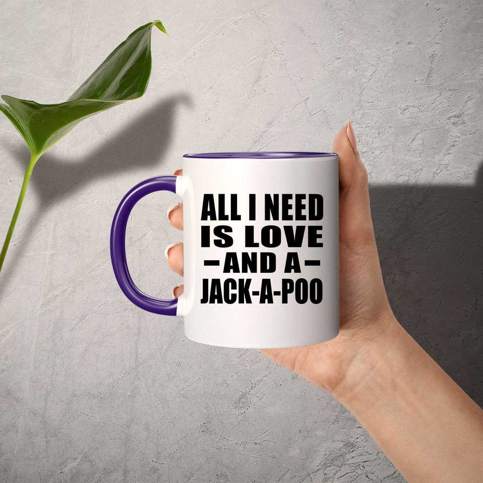All I Need Is Love And A Jack-A-Poo - 11oz Accent Mug Purple