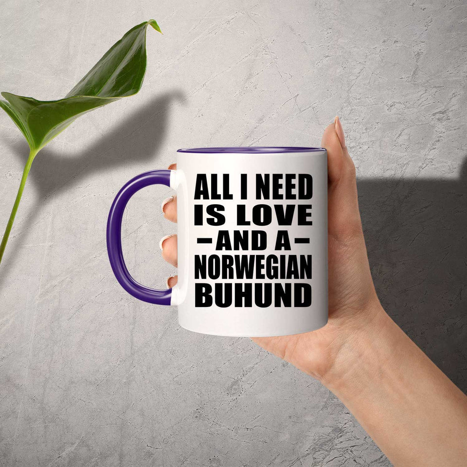 All I Need Is Love And A Norwegian Buhund - 11oz Accent Mug Purple