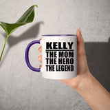 Kelly The Mom The Hero The Legend - 11oz Accent Mug Purple