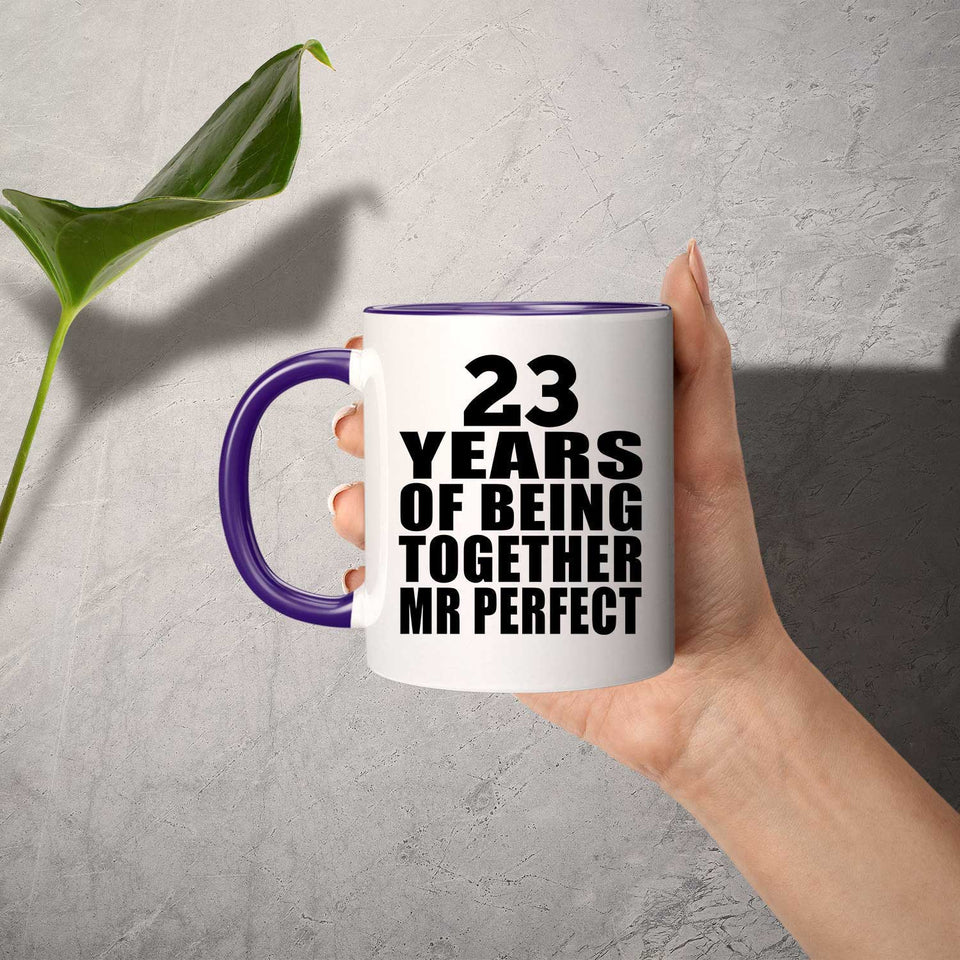 23rd Anniversary 23 Years Of Being Mr Perfect - 11oz Accent Mug Purple