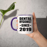 Dental Hygienist Since 2019 - 11oz Accent Mug Purple