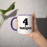 4th Birthday 4 & Fabulous - 11oz Accent Mug Purple