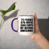 73rd Birthday 73 Years 876 Months 26663 Days Of Awesome - 11oz Accent Mug Purple