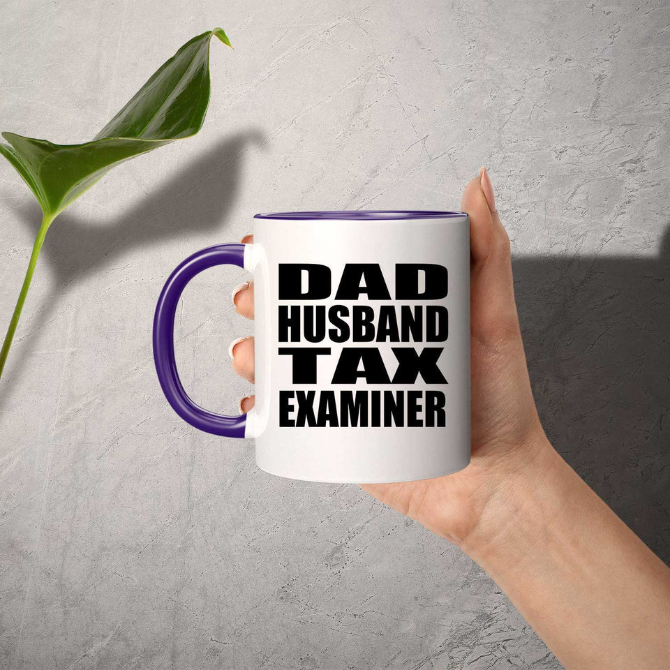 Dad Husband Tax Examiner - 11oz Accent Mug Purple