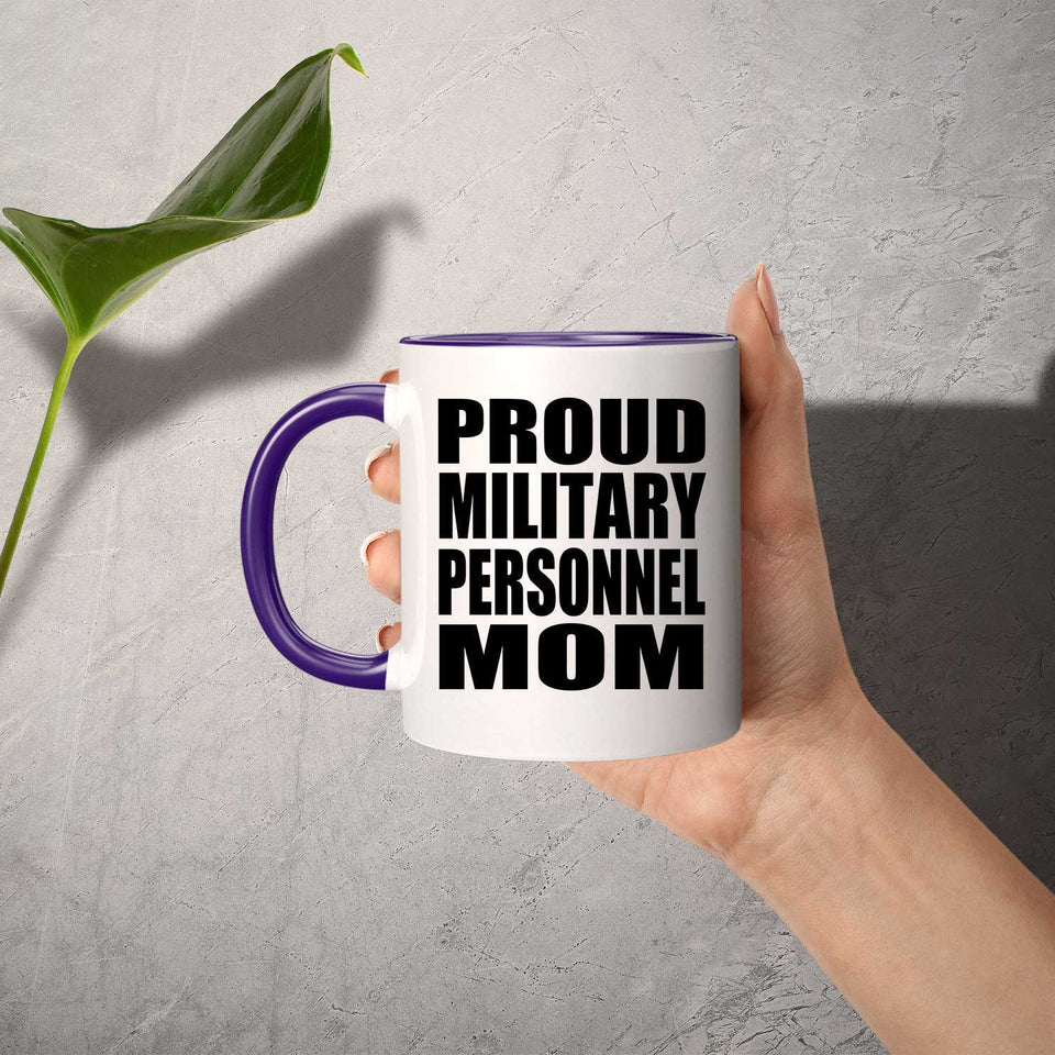 Proud Military Personnel Mom - 11oz Accent Mug Purple