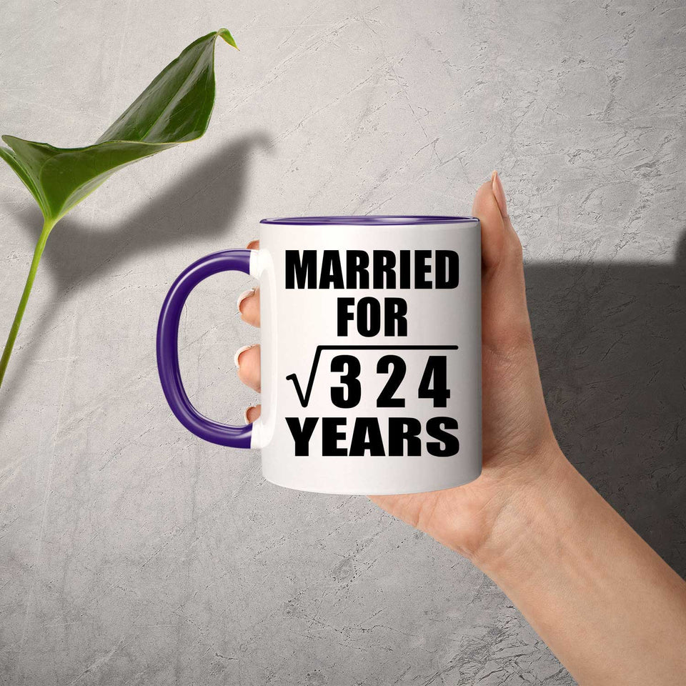 18th Anniversary Married For Square Root of 324 Years - 11oz Accent Mug Purple
