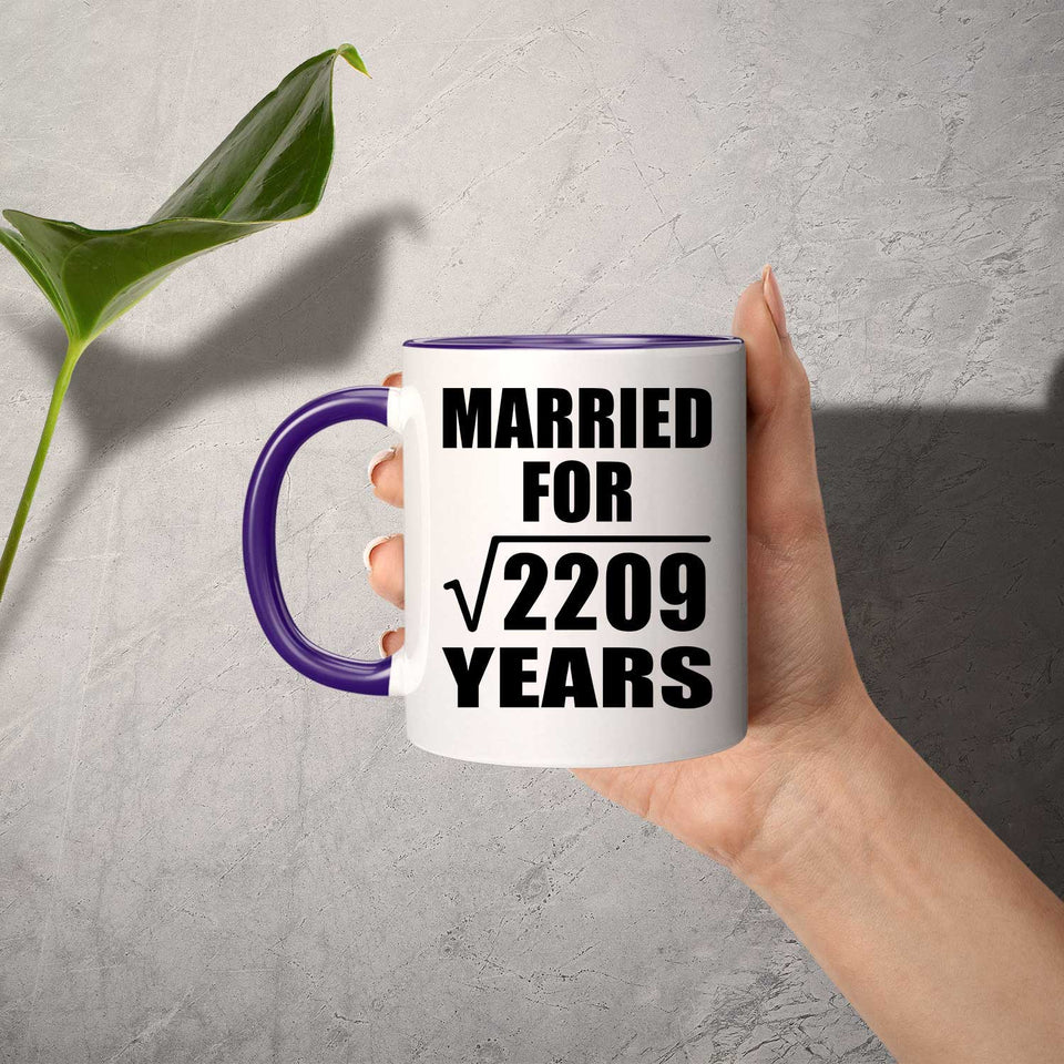 47th Anniversary Married For Square Root of 2209 Years - 11oz Accent Mug Purple