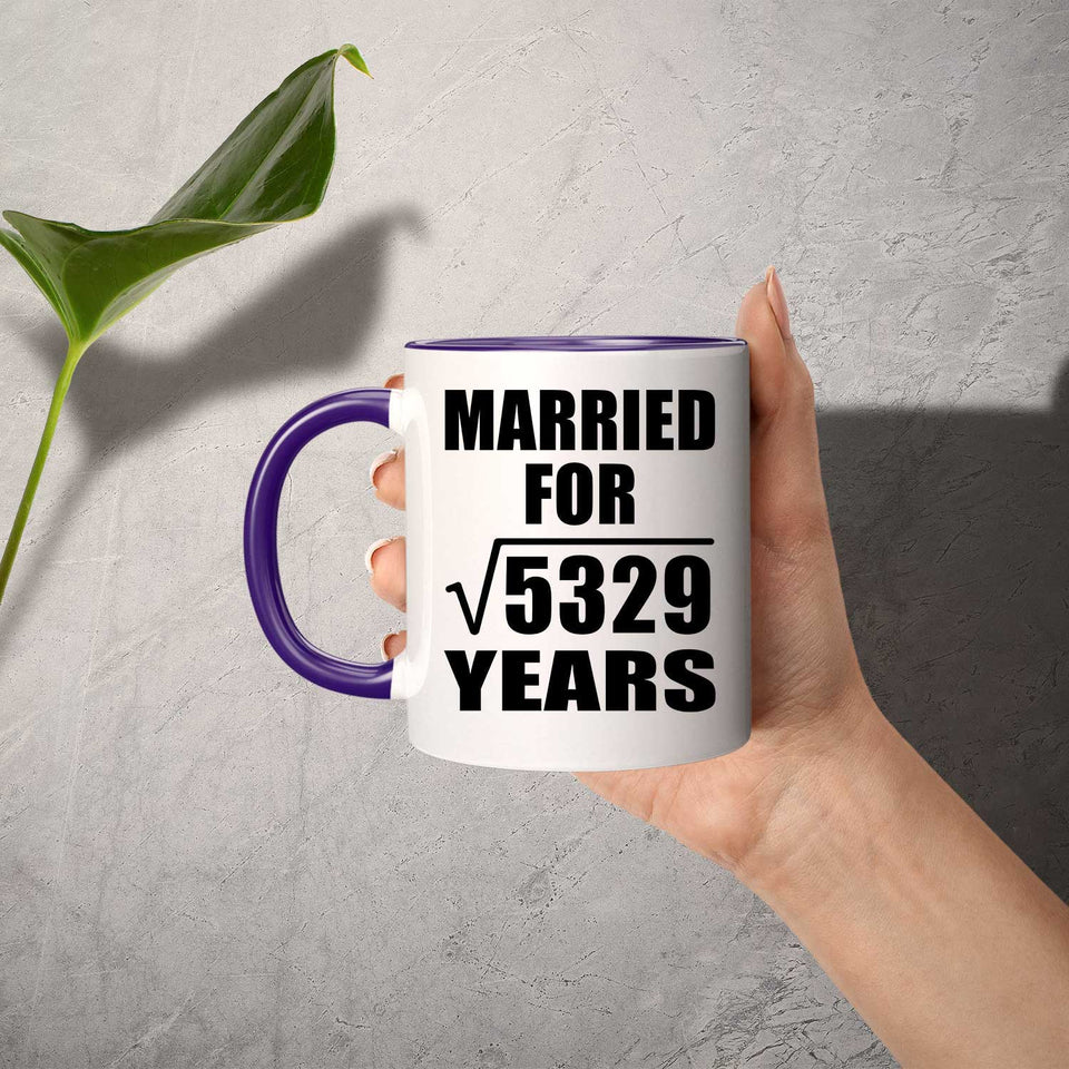 73rd Anniversary Married For Square Root of 5329 Years - 11oz Accent Mug Purple