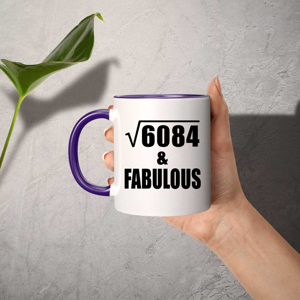 78th Birthday Square Root of 6084 & Fabulous - 11oz Accent Mug Purple