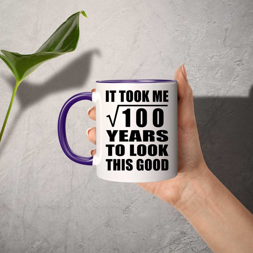 10th Birthday Took Square Root of 100 Years To Look Good - 11oz Accent Mug Purple