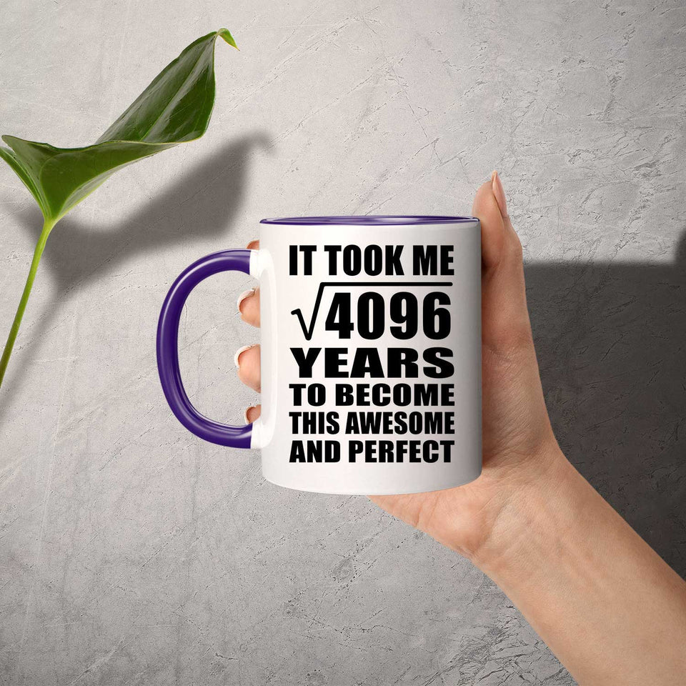 64th Birthday Took Square Root of 4096 Years To Awesome - 11oz Accent Mug Purple