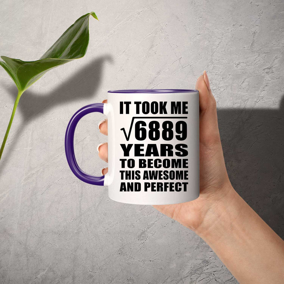 83rd Birthday Took Square Root of 6889 Years To Awesome - 11oz Accent Mug Purple