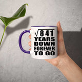 29th Anniversary Square Root of 841 Years Down Forever To Go - 11oz Accent Mug Purple