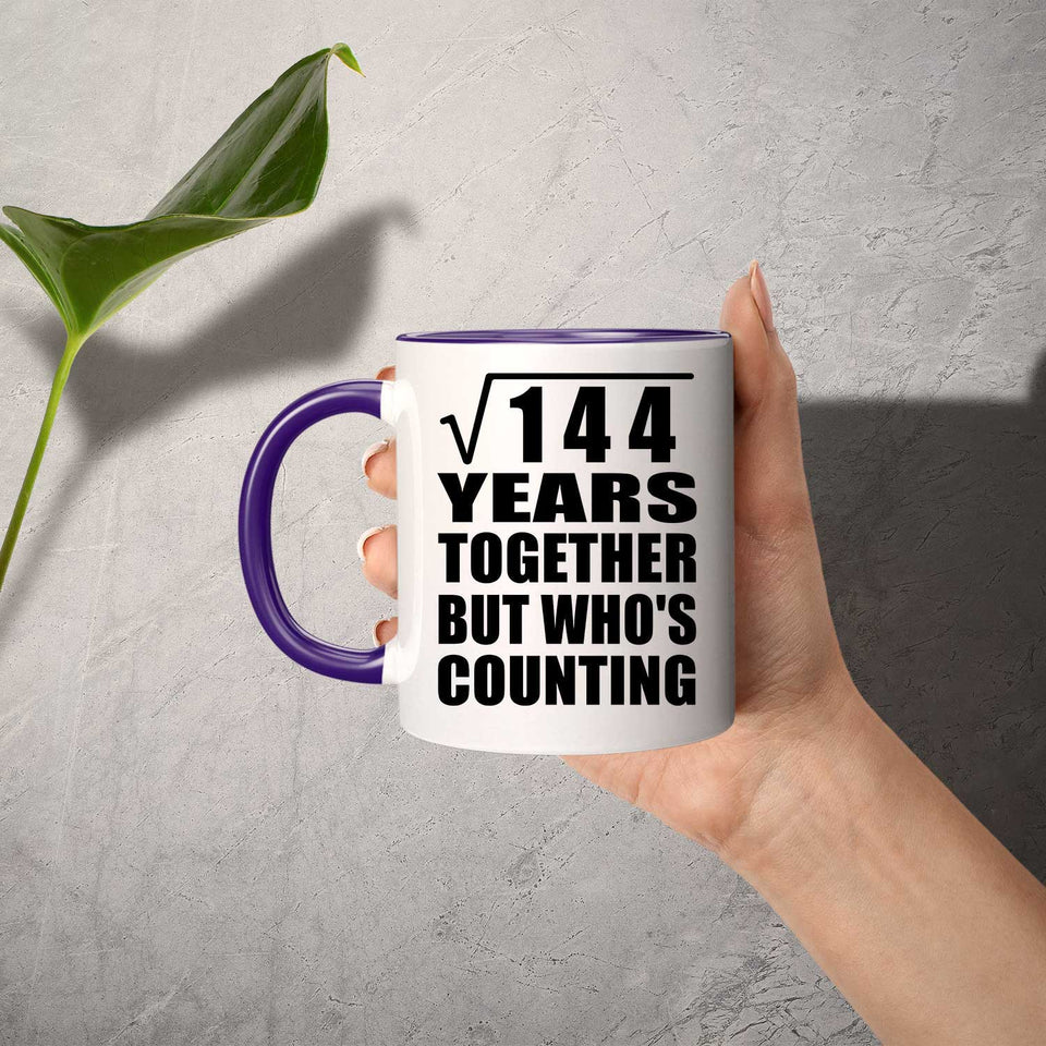12th Anniversary Square Root of 144 Years Who's Counting - 11oz Accent Mug Purple