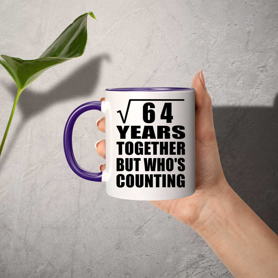 8th Anniversary Square Root of 64 Years Who's Counting - 11oz Accent Mug Purple