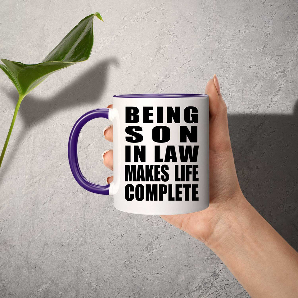 Being Son In Law Makes Life Complete - 11oz Accent Mug Purple