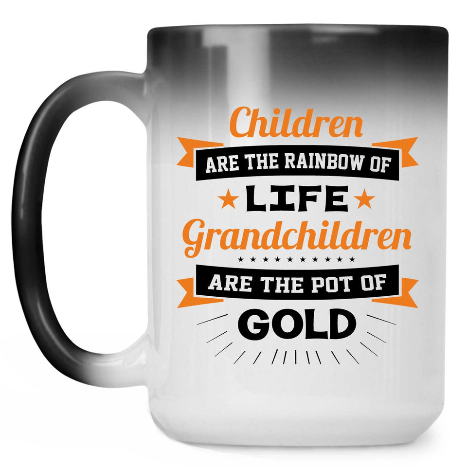 Children Are Rainbow Of Life, Grandchildren Are Pot Of Gold - 15 Oz Color Changing Mug